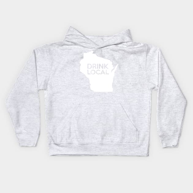 Wisconsin Drink Local WI Kids Hoodie by mindofstate